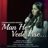 About Man He Vede Pise Song